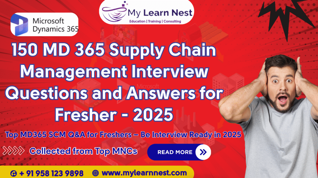 150 MD 365 Supply Chain Management Interview Questions and Answers for Fresher - 2025