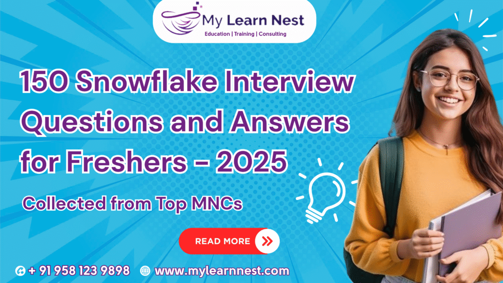 150 Snowflake Interview Questions and Answers for Freshers in 2025
