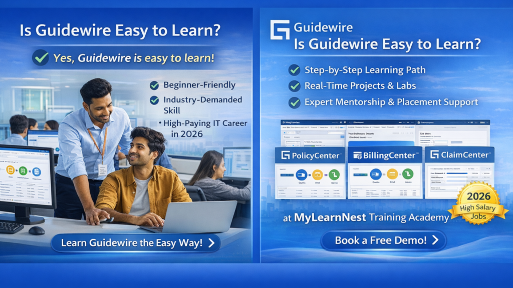 Is Guidewire Easy to Learn – Complete Career Guide with MyLearnNest