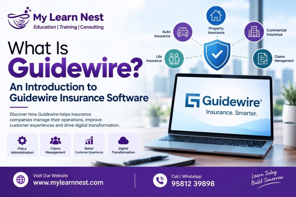 Guidewire software introduction and learning roadmap for beginners at MyLearnNest Institute